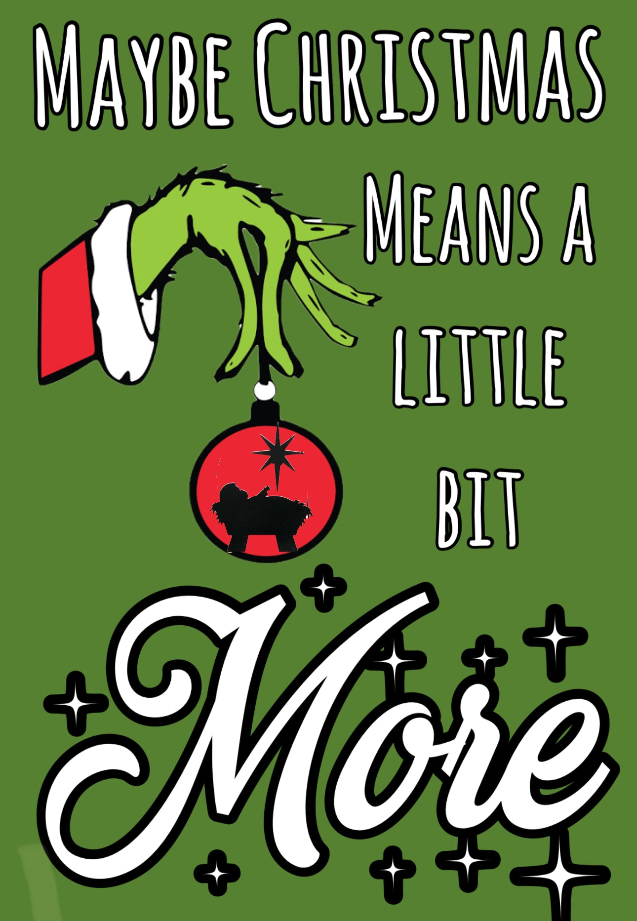 Means More Grinch- EXTRAS ETA October